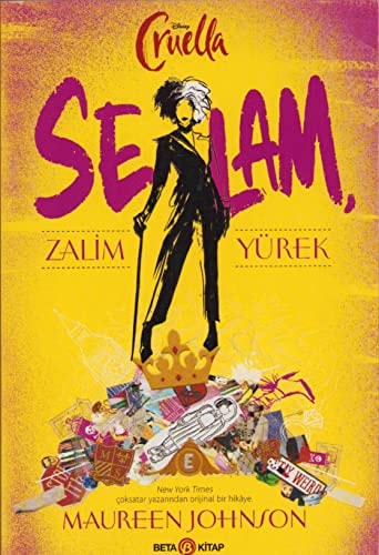 Disney Cruella Selam Zalim Yürek