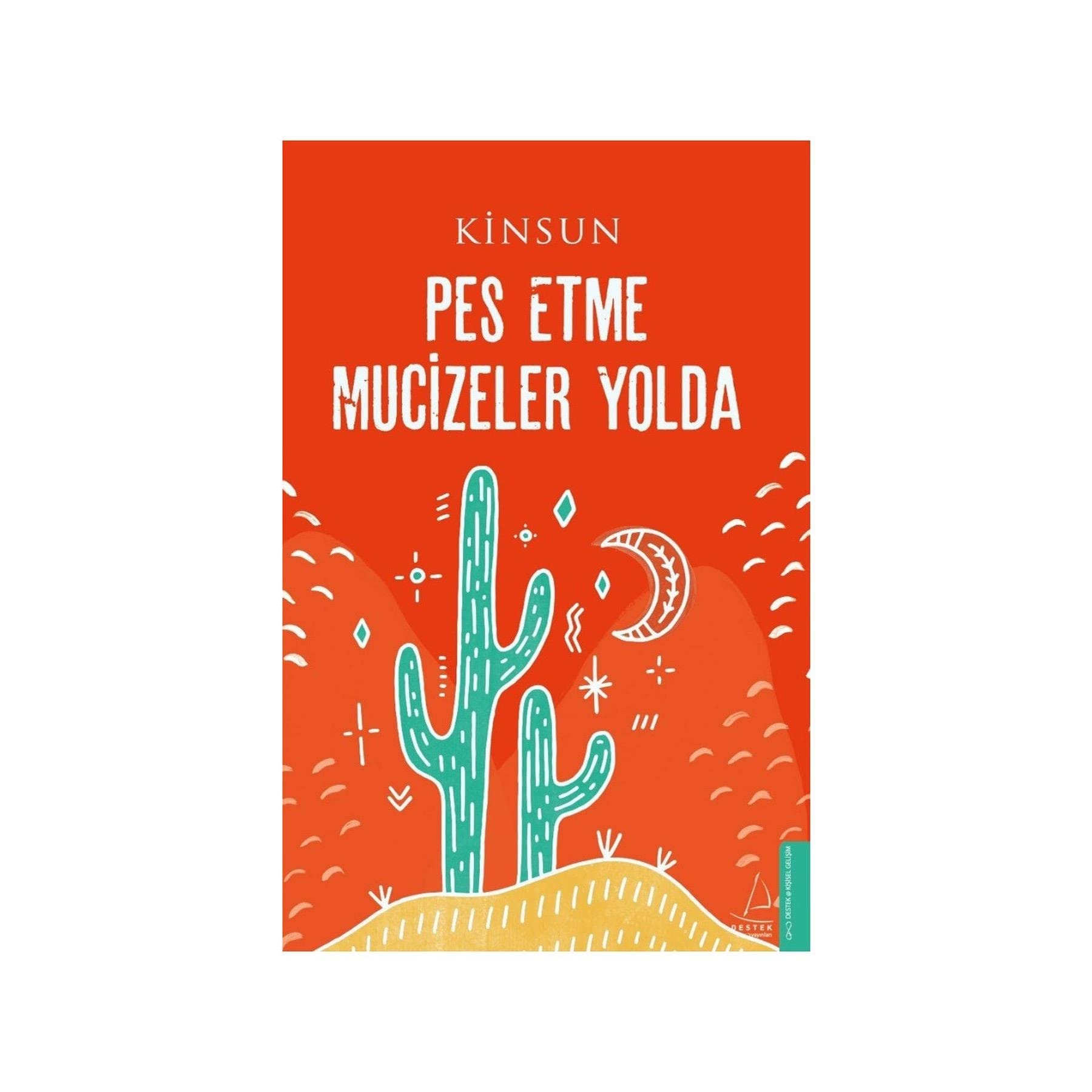 Pes Etme Mucizeler Yolda