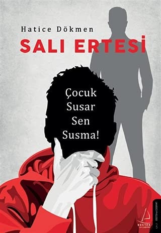 Sali Ertesi Cocuk Susar Sen Susma