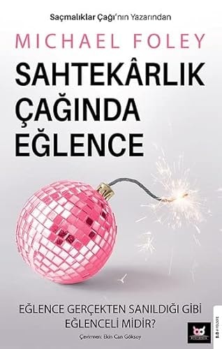 Sahtekarlik Caginda Eglence Eglence Gercekten Sanildigi Gibi Eglenceli midir