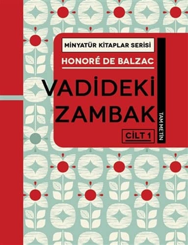 Vadideki Zambak Cilt 1 Minyatür Kitaplar Serisi
