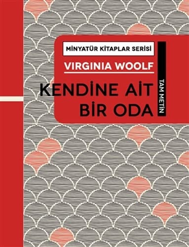 Kendine Ait Bir Oda - Minyatür Kitaplar Serisi Ciltli Tam Metin