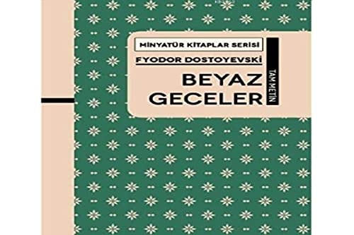 Beyaz Geceler - Minyatür Kitaplar Serisi Ciltli Tam Metin