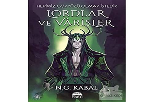 Lordlar ve Varisler - Hepimiz Gökyüzü Olmak Istedik Yesil Sömiz Ciltli