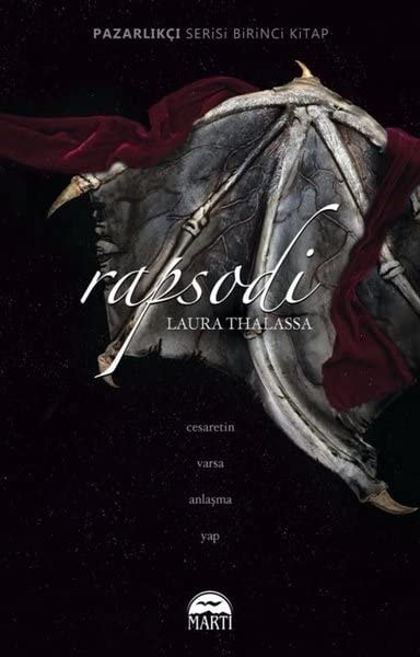 Rapsodi - Pazarlikci Serisi 1. Kitap Ciltli