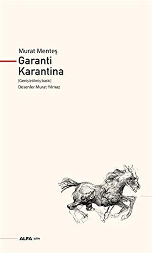 Garanti Karantina Genisletilmis Baski