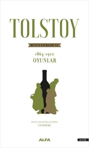 Tolstoy Bütün Eserleri 11 1864-1910 Oyunlar