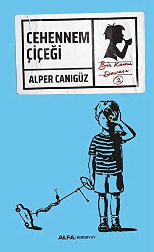Cehennem Cicegi Bir Kamu Davasi 2