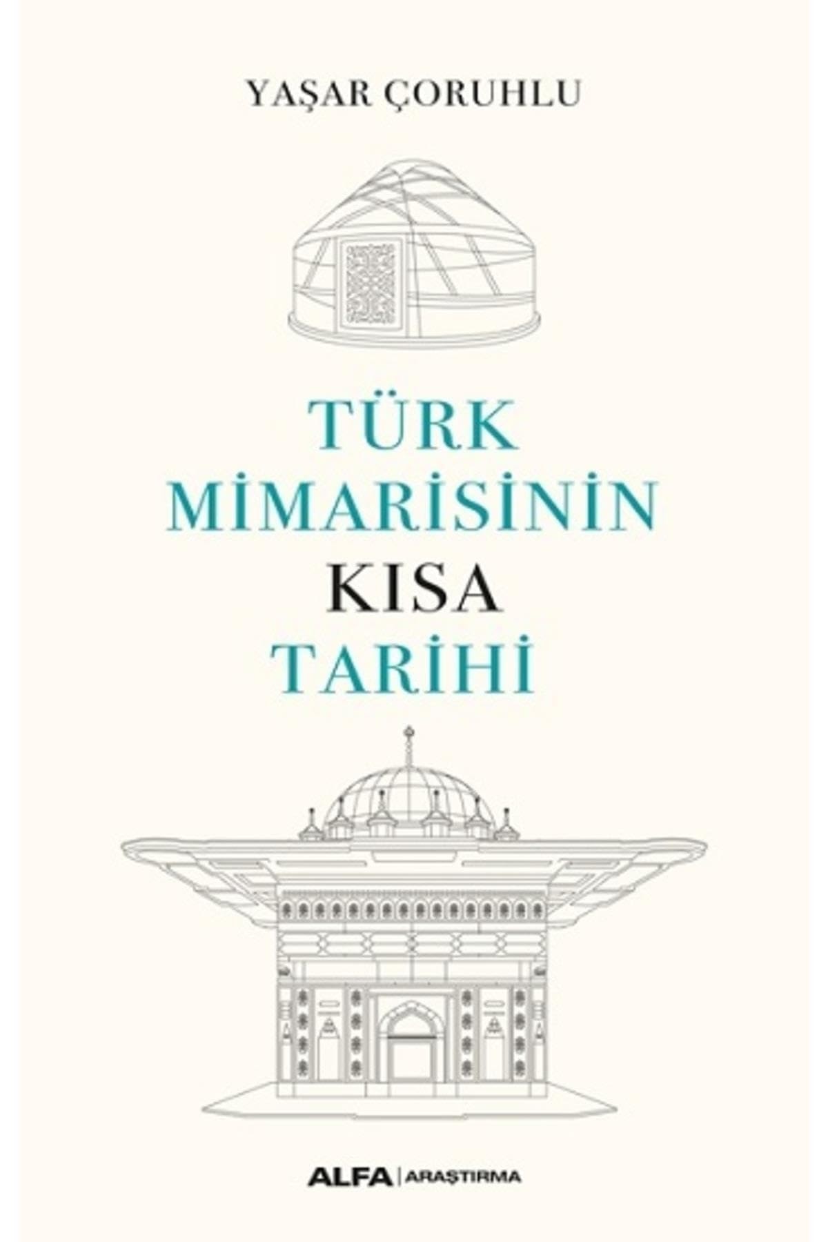 Türk Mimarisinin Kisa Tarihi