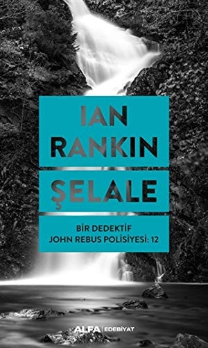 Selale Bir Dedektif John Rebus Polisiyesi 12