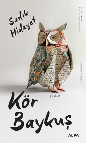 Kör Baykus Bütün Eserleri 1