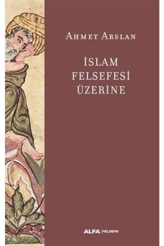 İslam felsefesi üzerine