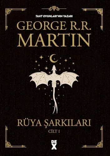 Dex Yayınevi Rüya Şarkıları Cilt 1 by George R. R. Martin, 664 Pages