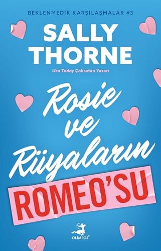 Rosie ve Rüyaların Romeo'su