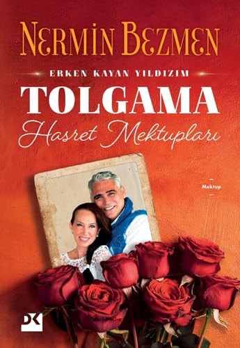 Erken kayan yıldızım - Tolgama hasret mektupları
