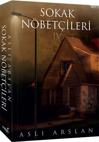 Sokak Nöbetcileri 4