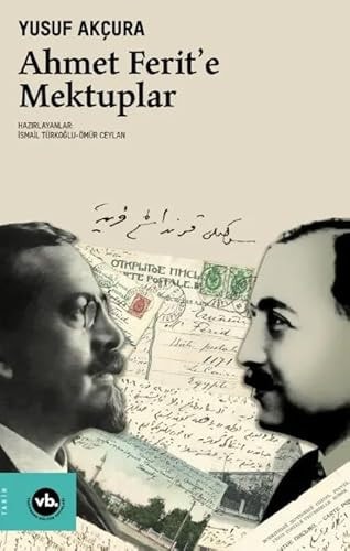Ahmet Ferit'e mektuplar