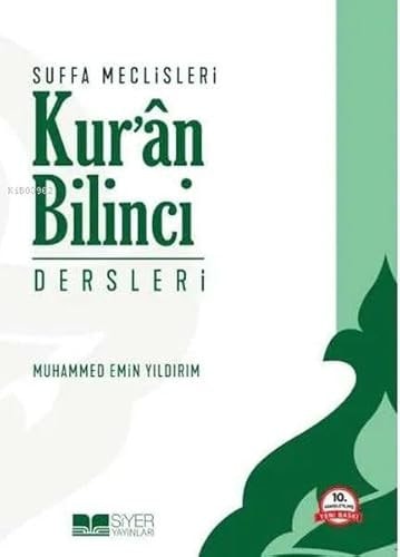 Suffa Meclisleri Kuran Bilinci Dersleri