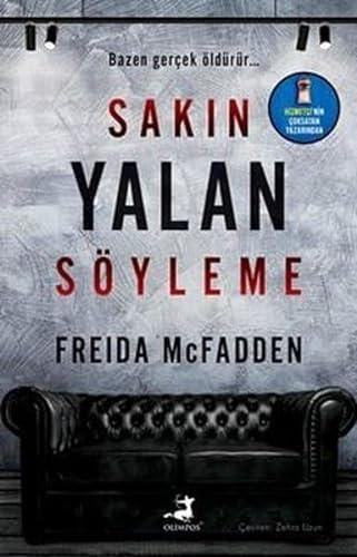 Sakin Yalan Söyleme