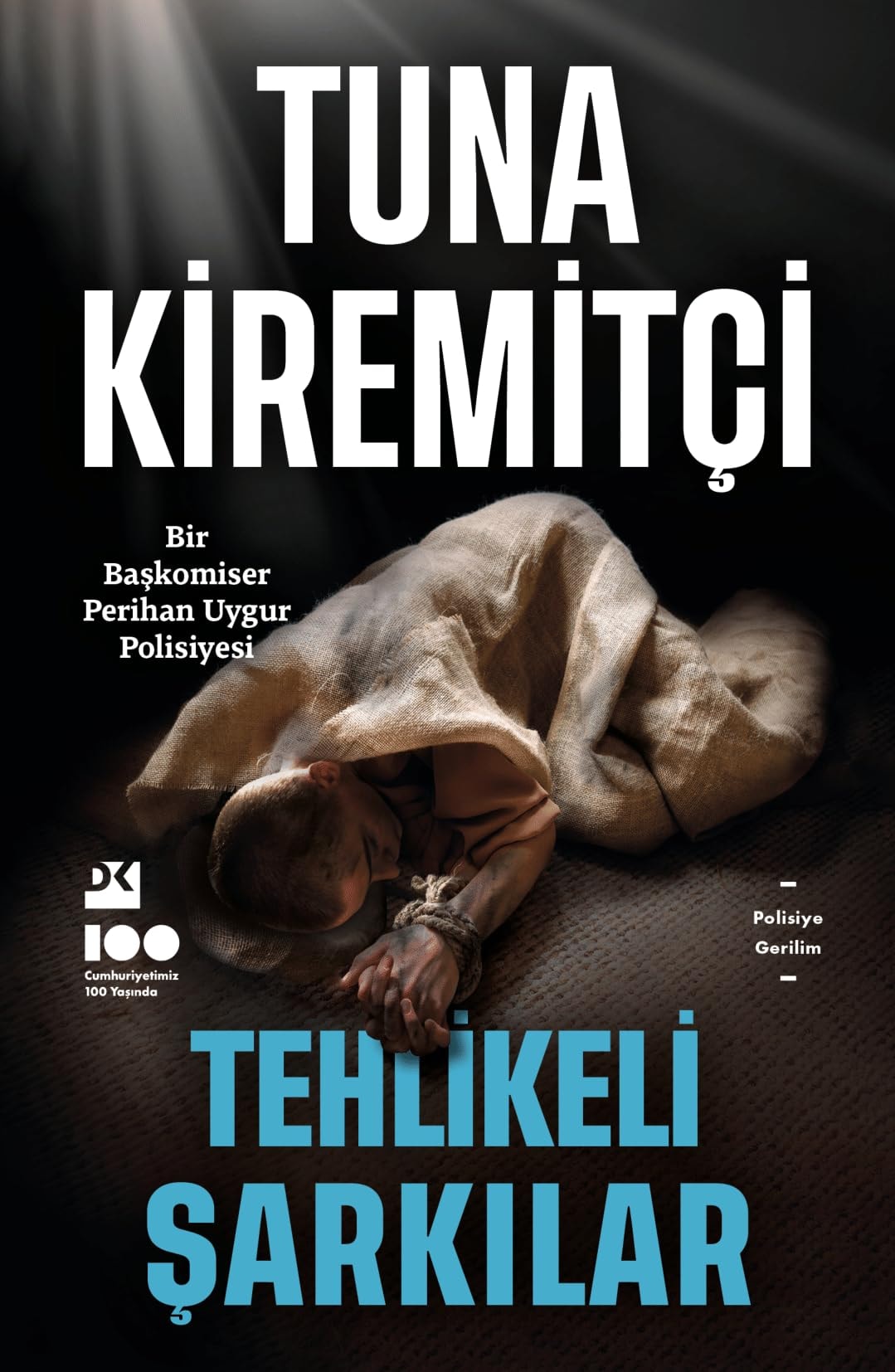 Tehlikeli şarkılar bir başkomiser Perihan Uygur polisiyesi