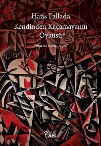 Kendinden Kacamayanin Öyküsü