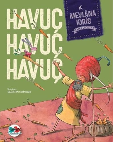 Havuc Havuc Havuc