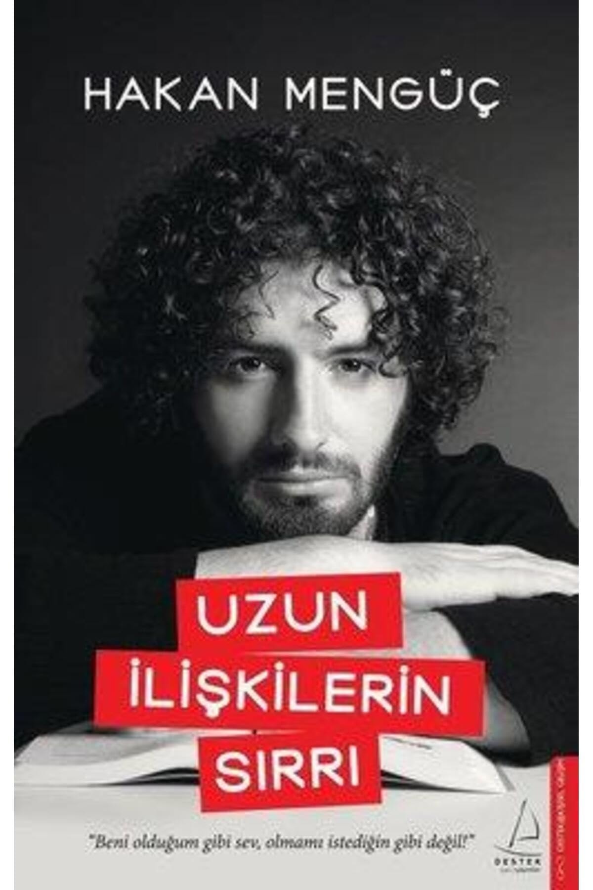 Uzun Iliskilerin Sirri Beni oldugum gibi sev, olmami istedigin gibi degil!