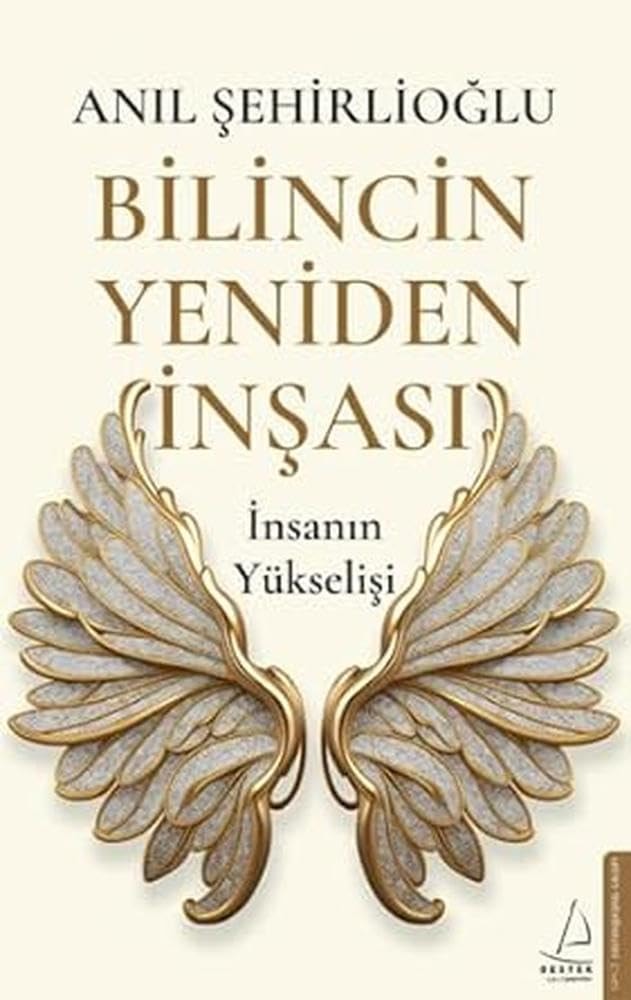 Bilincin Yeniden Insasi Insanin Yükselisi