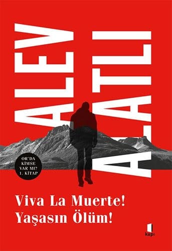 Viva La Muerte - Yasasin Ölüm Türkce Türkisch Turkish
