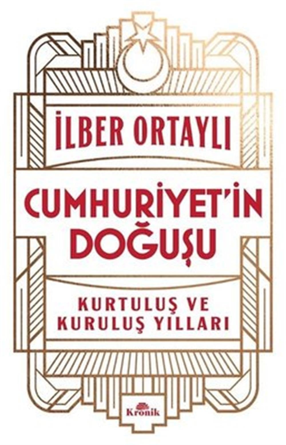 Cumhuriyet'in doğuşu kurtuluş ve kuruluş yılları