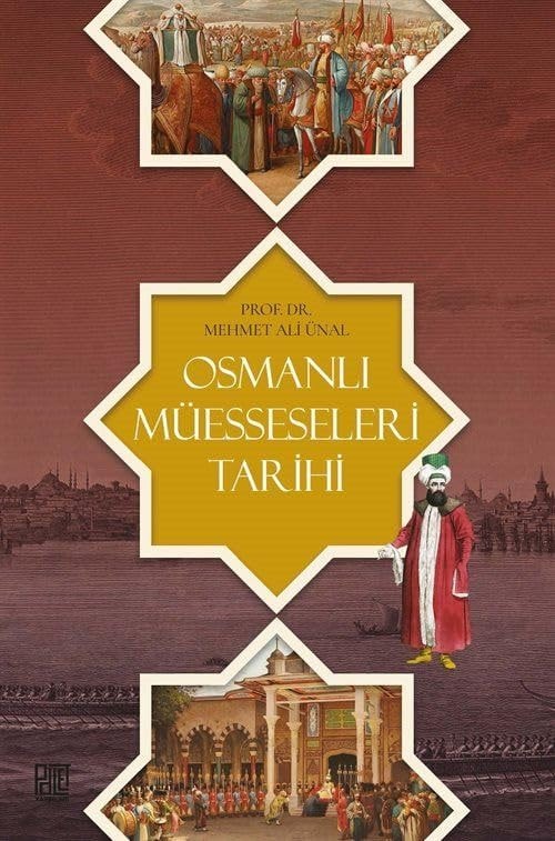Osmanlı müesseseleri tarihi
