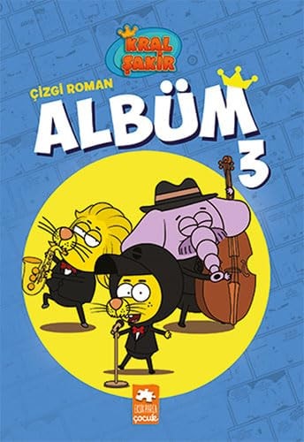 Kral Şakir: Çizgi Roman Albüm 3