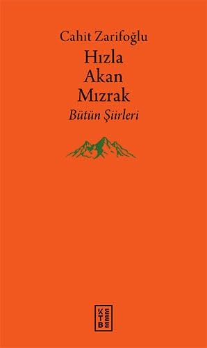 Hızla Akan Mızrak (Ciltli)