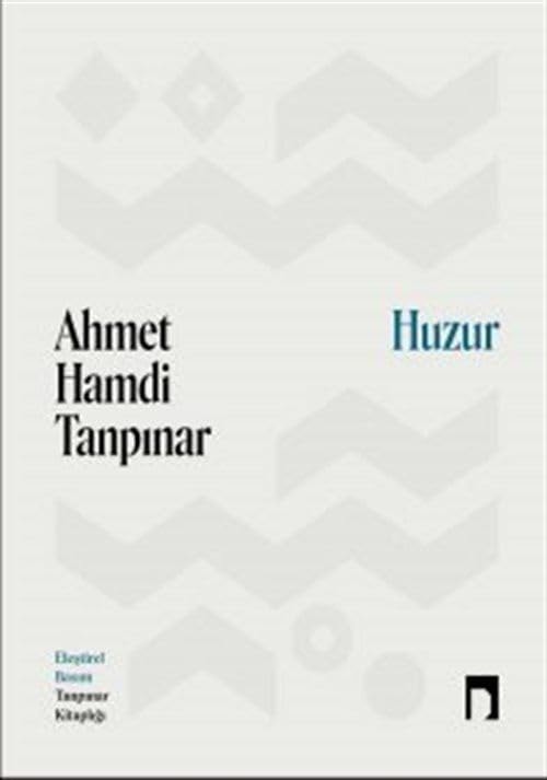Huzur eleştirel basım