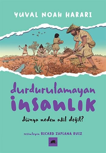 Durdurulamayan Insanlik 2 Dünya Neden Adil Degil