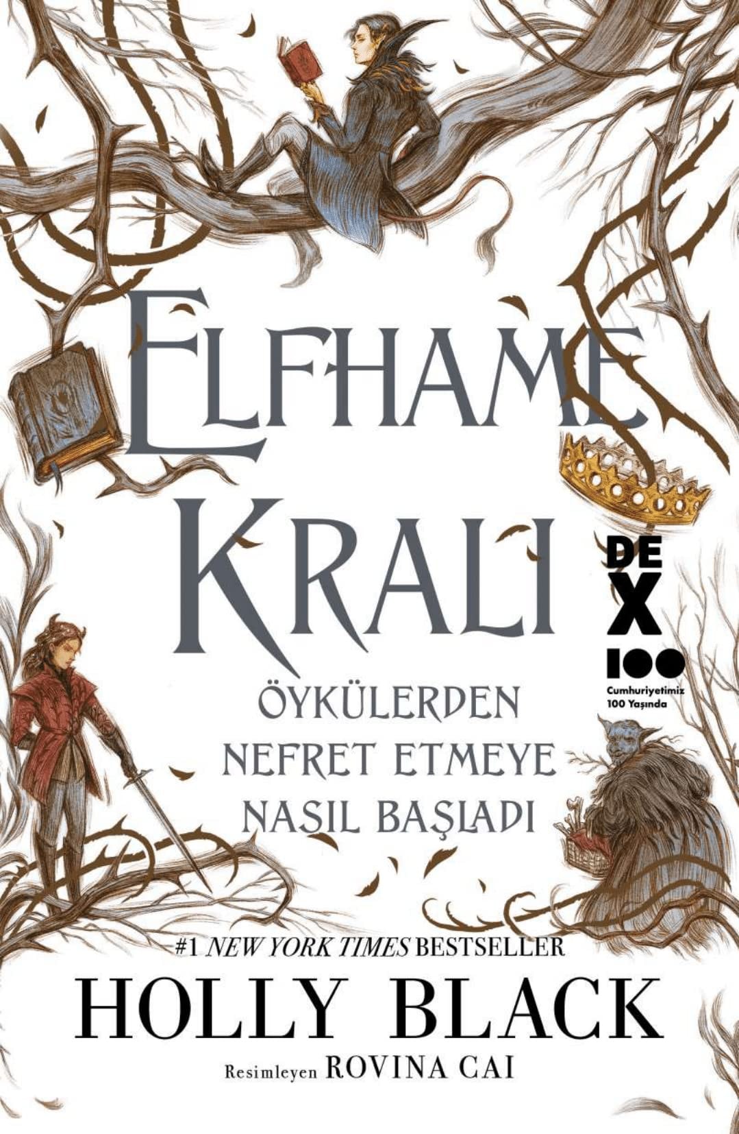 Elfhame Krali Öykülerden Nefret Etmeye Nasil Basladi