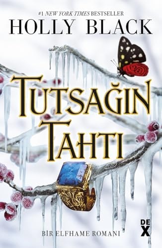 Tutsagin Tahti - Bir Elfhame Romani