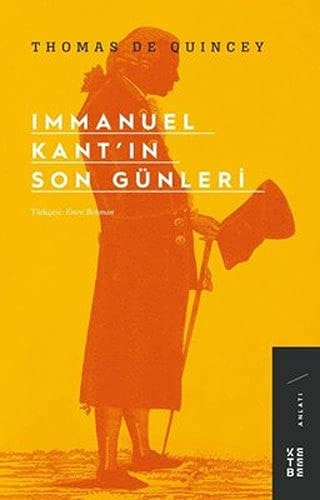 Immanuel Kantin Son Günleri