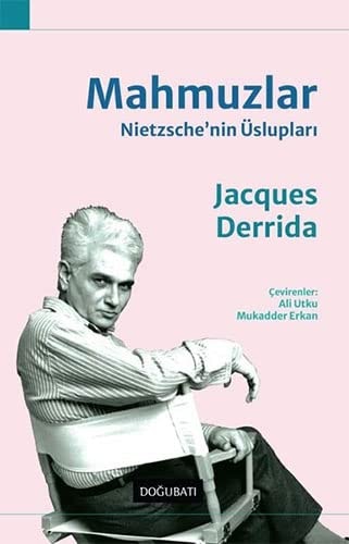 Mahmuzlar Nietzschenin Üsluplari