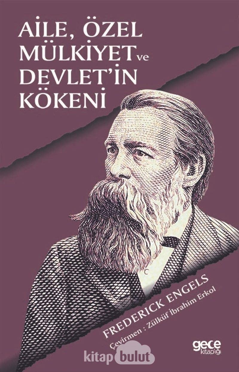 Aile, Özel Mülkiyet ve Devletin Kökeni