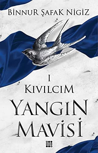 Kivilcim - Yangin Mavisi Serisi 1