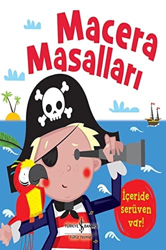 Macera Masallari Iceride Serüven Var