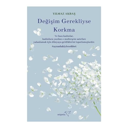 Degisim Gerekliyse Korkma