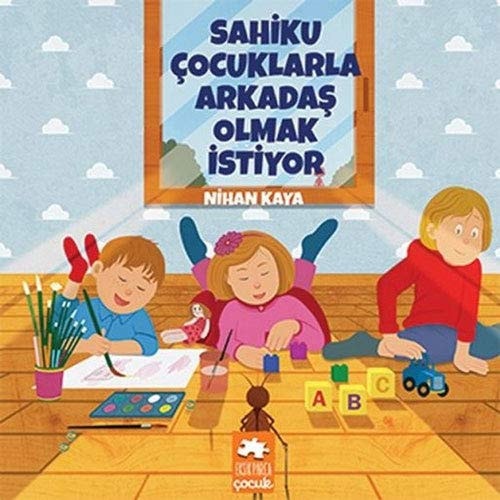 Sahiku Cocuklarla Arkadas Olmak Istiyor