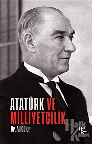 Atatürk ve Milliyetcilik
