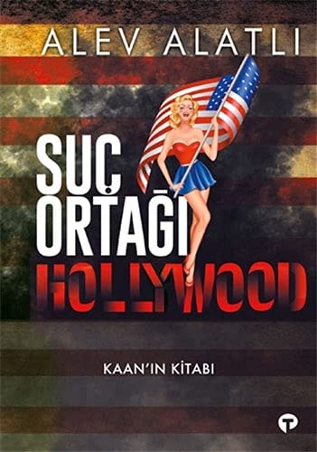 Suc Ortagi Hollywood Kaanin Kitabi