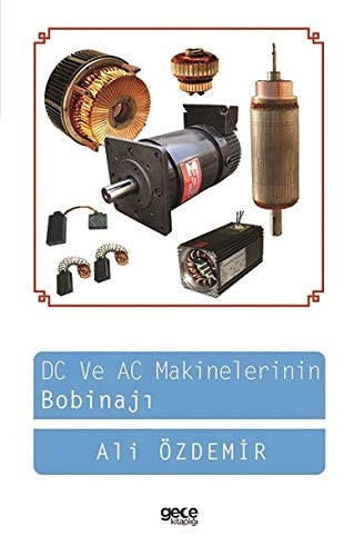 DC ve AC Makinelerin Bobinaji