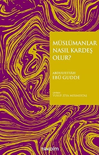 Müslümanlar Nasil Kardes Olur?
