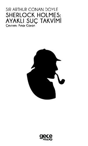 Sherlock Holmes - Ayaklı Suç Takvimi