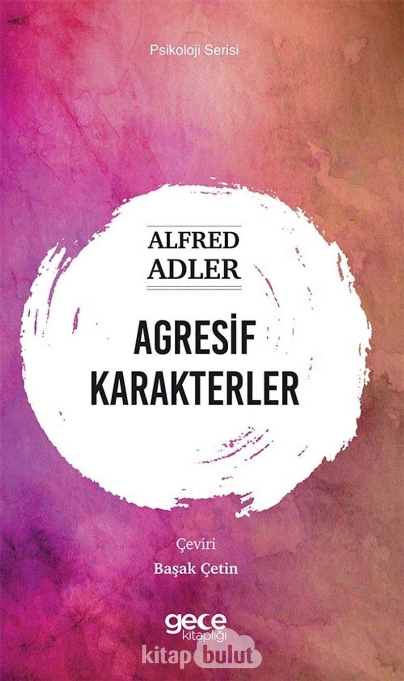 Agresif Karakterler: Psikoloji Serisi